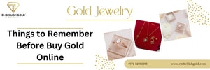 Things to Remember Before Buy Gold Online